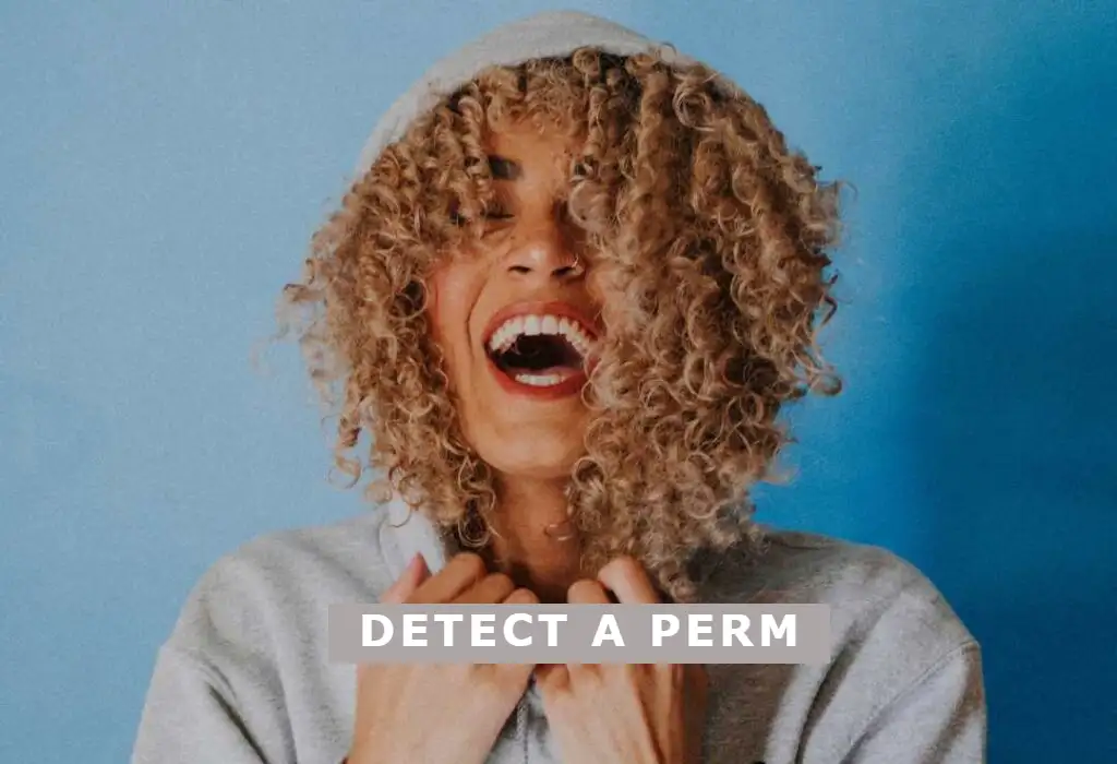 how to tell if someone has a perm