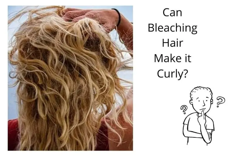 can bleaching hair make it curly